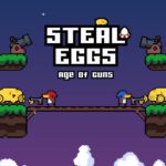 Gra online 🥚 Steal Eggs: Age of Guns
